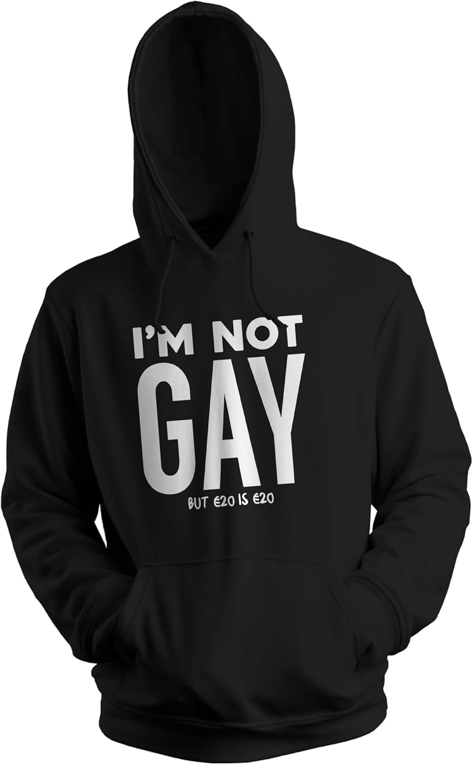 Trending I'm not Gay but 20 is 20 Euro Unisex Hoodie