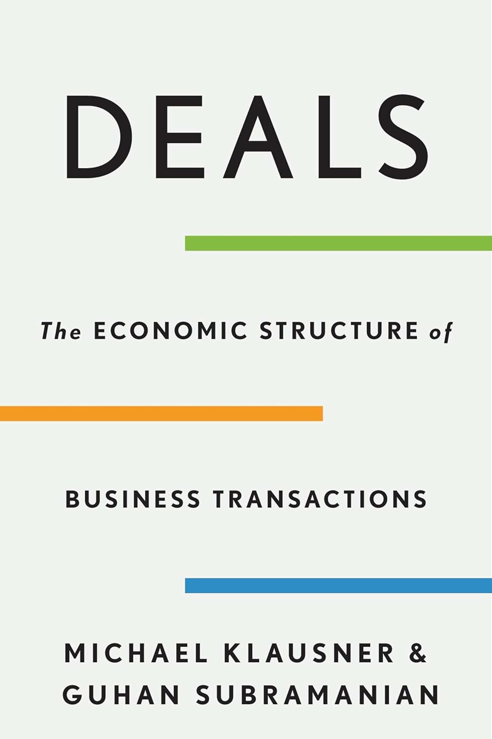 Deals: The Economic Structure of Business Transactions (English Edition)